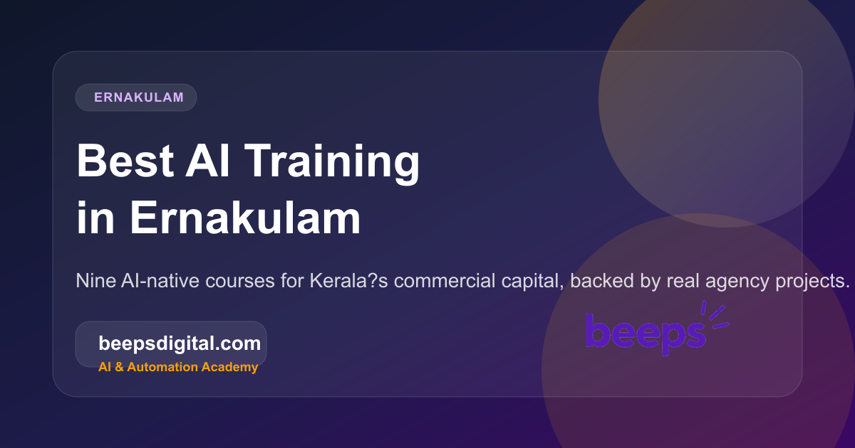 Digital marketing training for Ernakulam students — Beeps Digital Academy